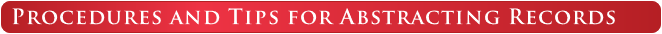 Procedures and Tips for Abstracting Records